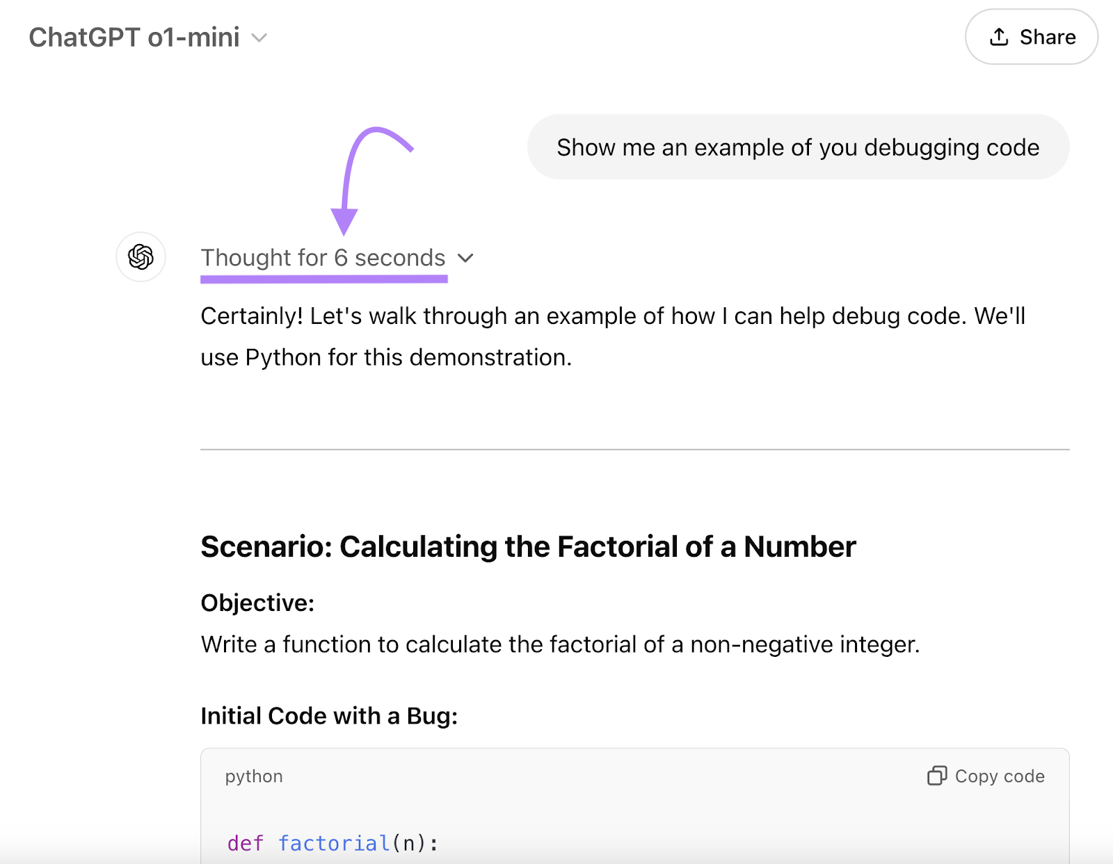 "Show me an example of you debugging code" is the prompt. ChatGPT o1 mini thought for 6 seconds then showed a step by step demonstration