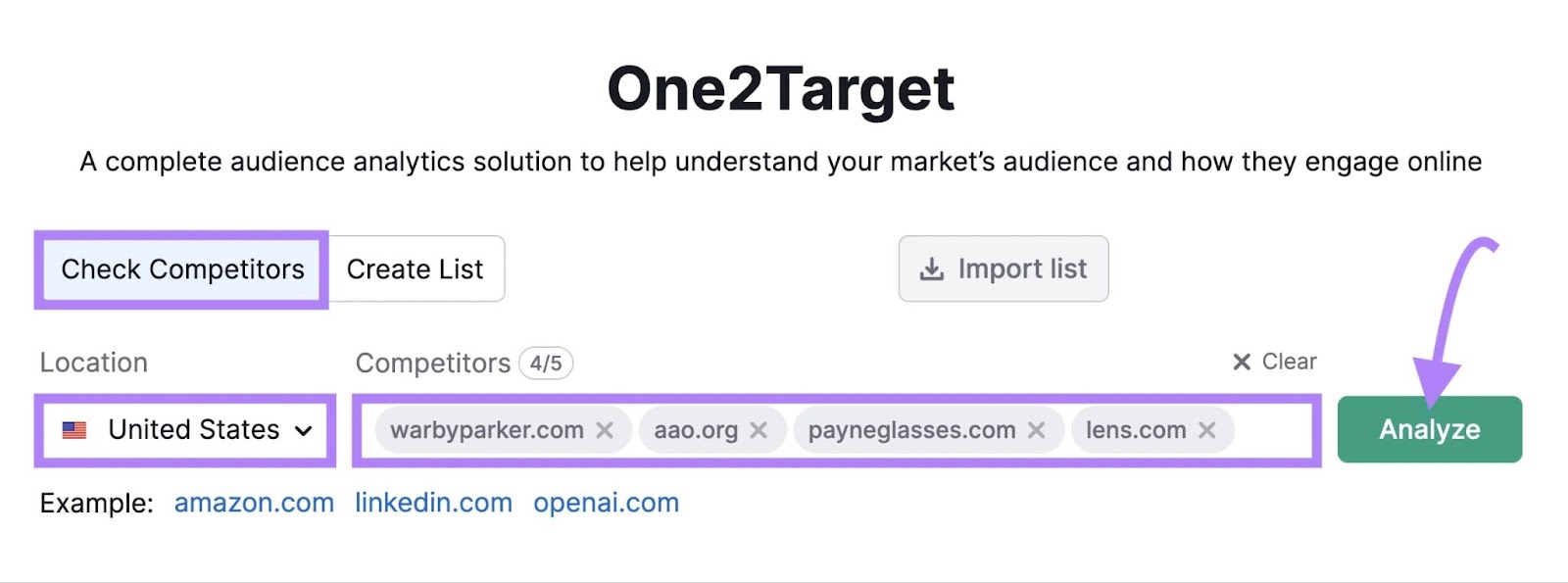 "warbyparker.com" " aao.org" "payneglasses.com" and "lens.com" entered into the One2Target tool search bar