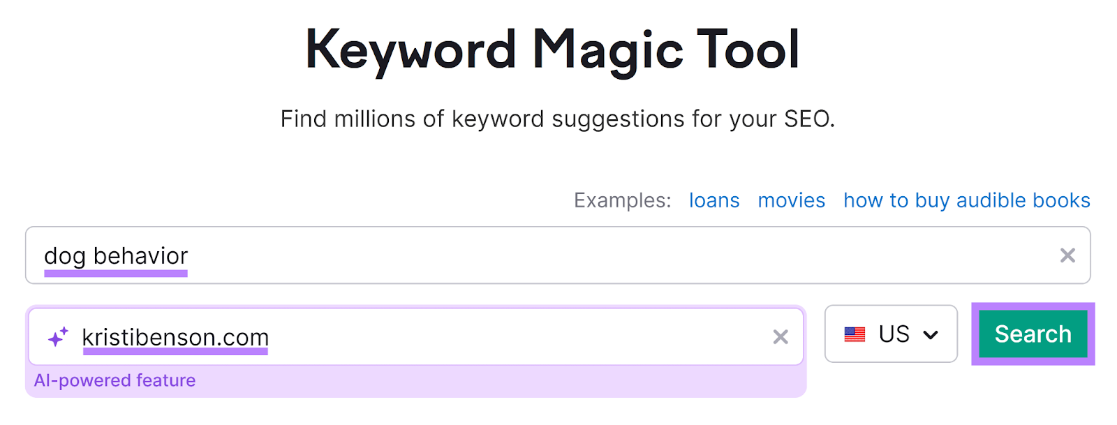 Semrush Keyword Magic Tool start with keyword and domain entered and Search button highlighted