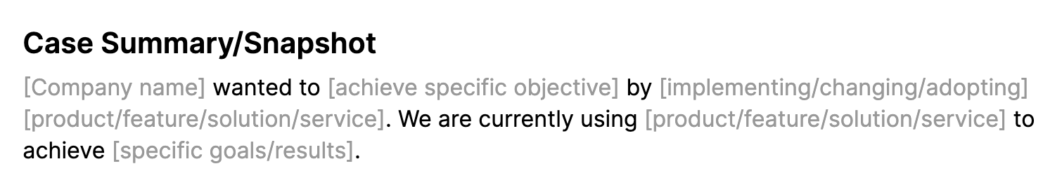 Case summary/snapshot template