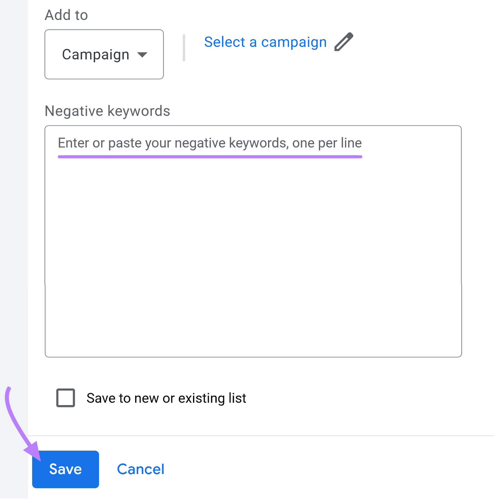 Enter or paste your negative keywords box