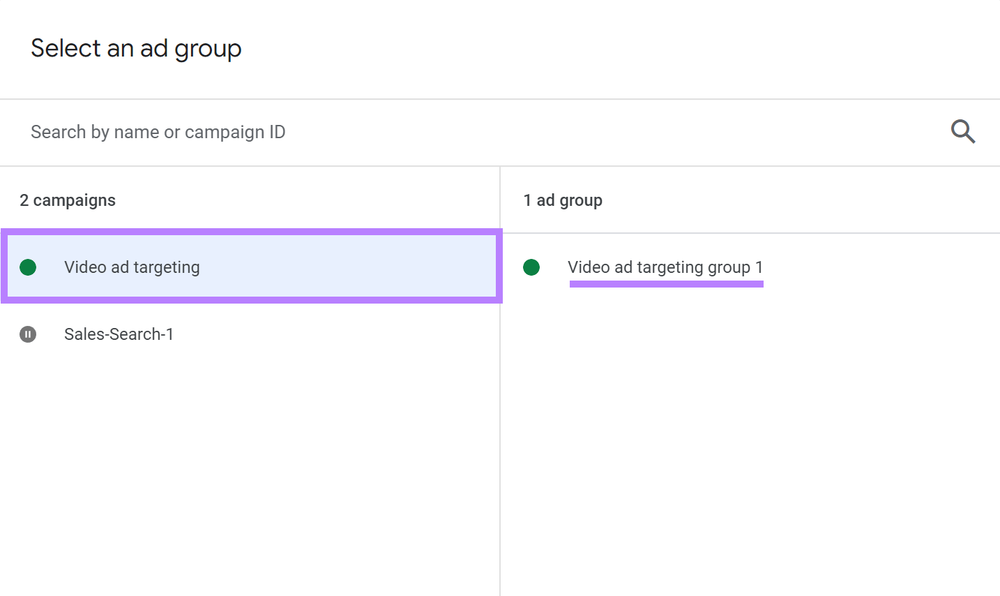 "Video ad targeting" campaign and ""Video ad targeting group 1" selected from the dashboard