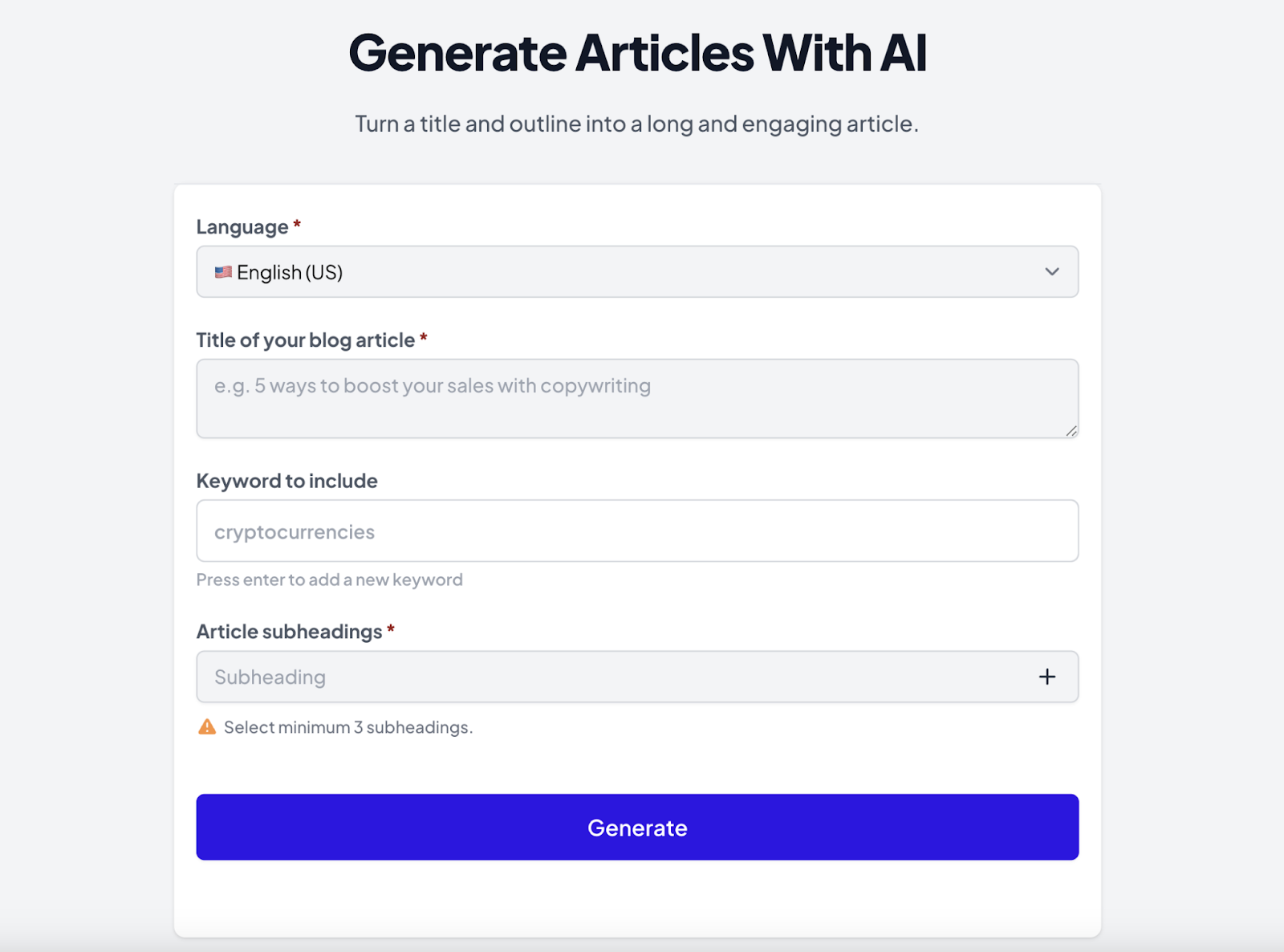 generate articles with ai form asks for your blog title, keywords, and subheadings