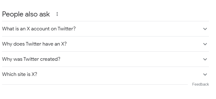 Google's People Also Ask (PAA) section for "X"