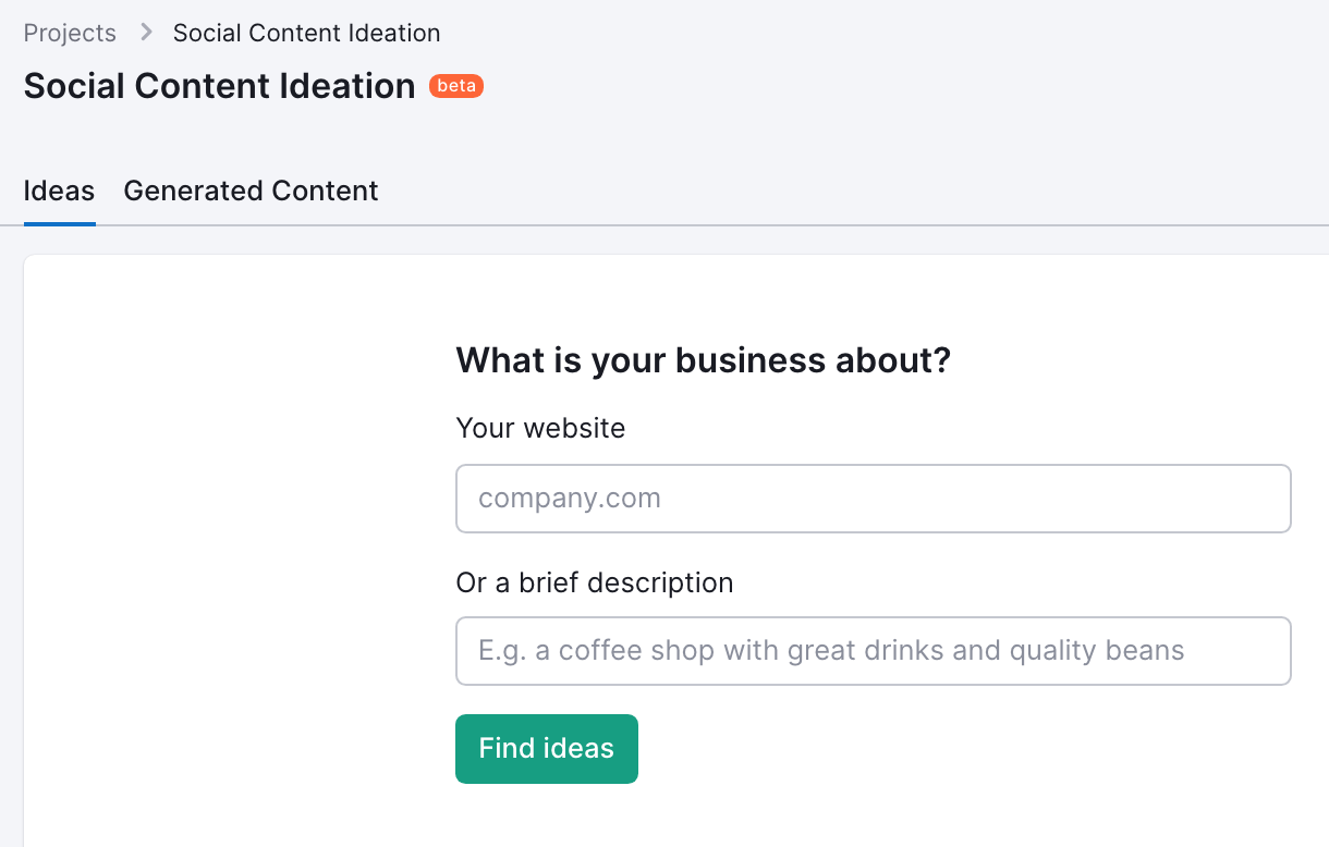 Semrush Social Content Ideation tool dashboard showing a field to enter business details and a button to start finding ideas.